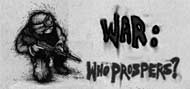 War: Who Prospers?