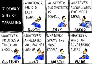 7 Deadly Sins of Marketing